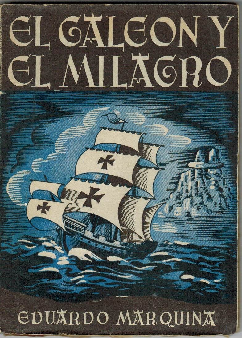 El galeón y el milagro