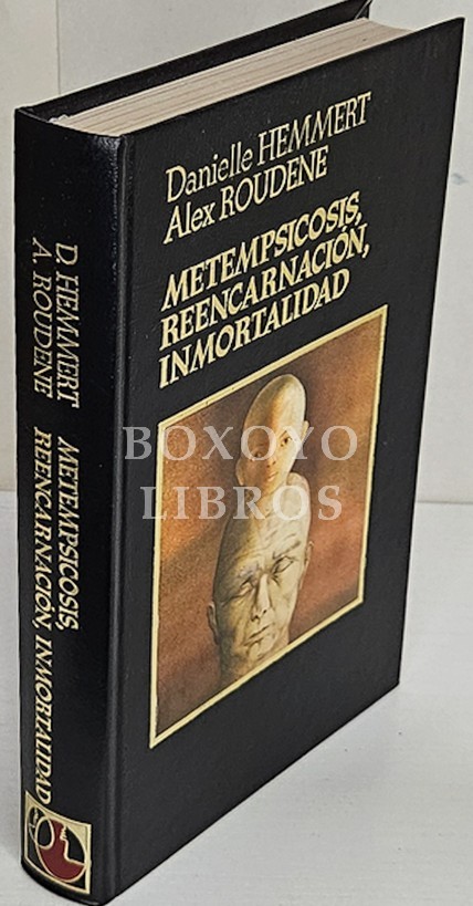 Metempsicosis, reencarnación, inmortalidad