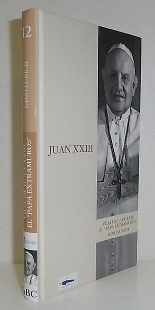 Juan XXIII. El Papa extramuros