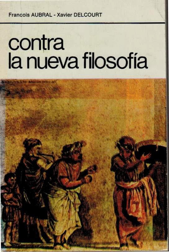 Contra la nueva filosofía
