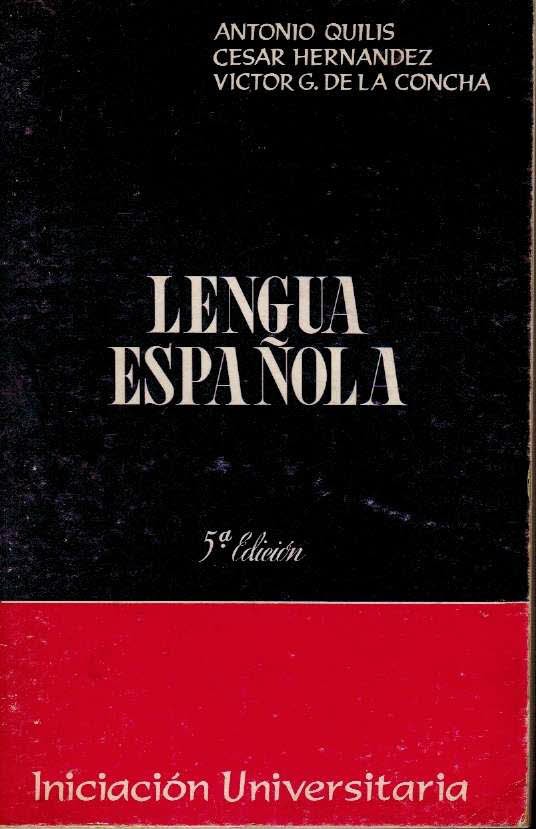 Lengua española. Iniciación universitaria