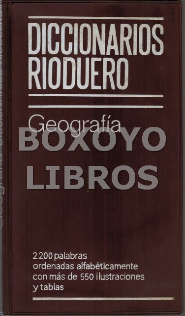 Diccionarios Rioduero. Geografía
