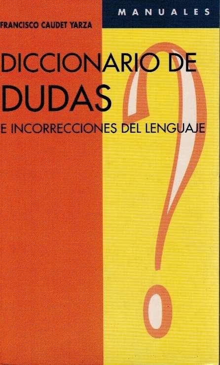 Diccionario de dudas e incorrecciones del lenguaje
