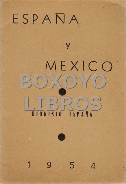 España y México