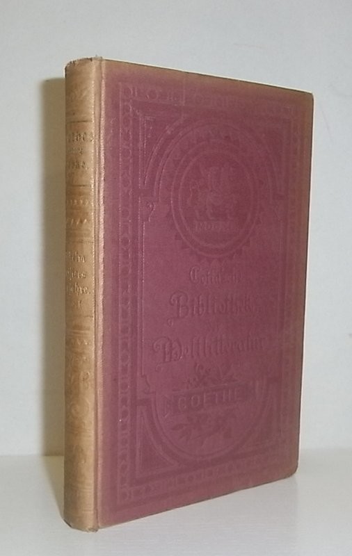 Goethes sämtliche Werke, Band 17: Wilhelm Meisters Lehrjahre, Zweiter Teil
