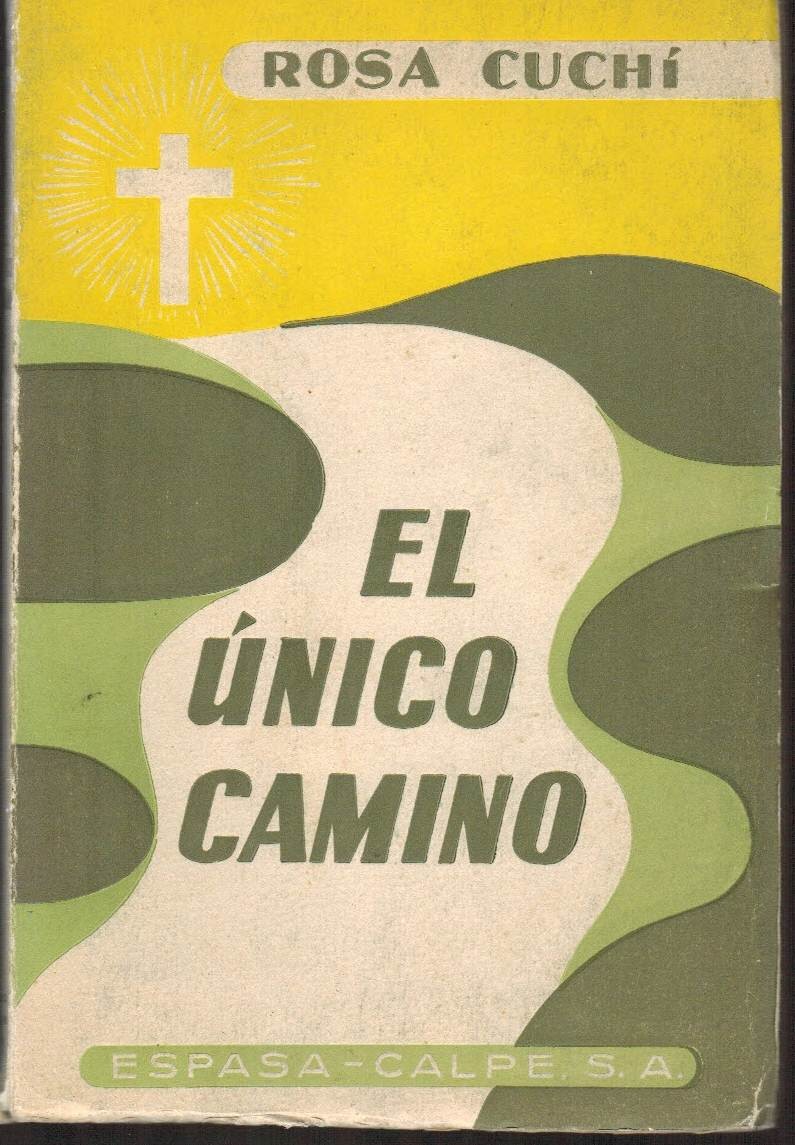 El único camino
