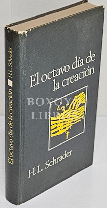 El octavo día de la creación