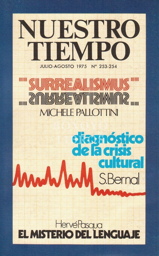 Nuestro tiempo. Revista de cuestiones actuales. Julio-Agosto 1975. Año 22 - Vol. XLIV. Núm. 253-254
