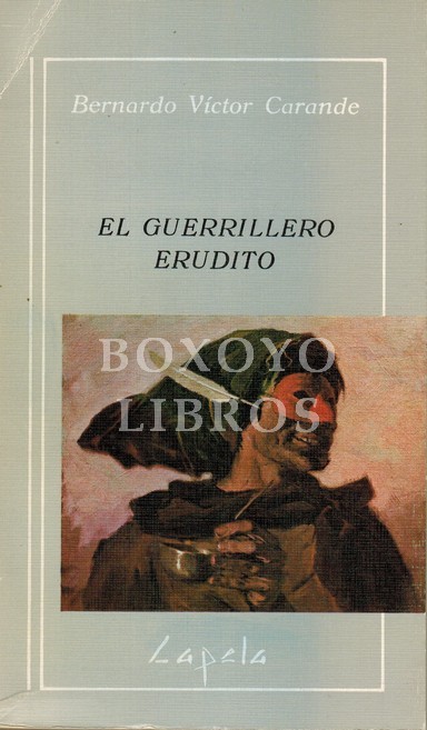 El guerrillero erudito
