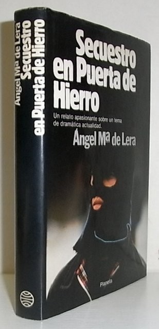 Secuestro en Puerta de Hierro