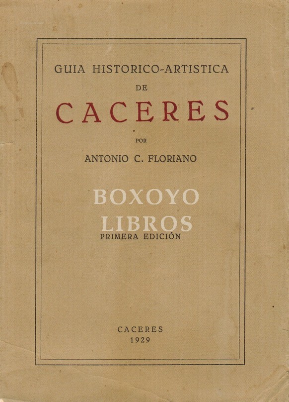 Guía histórico artística de Cáceres