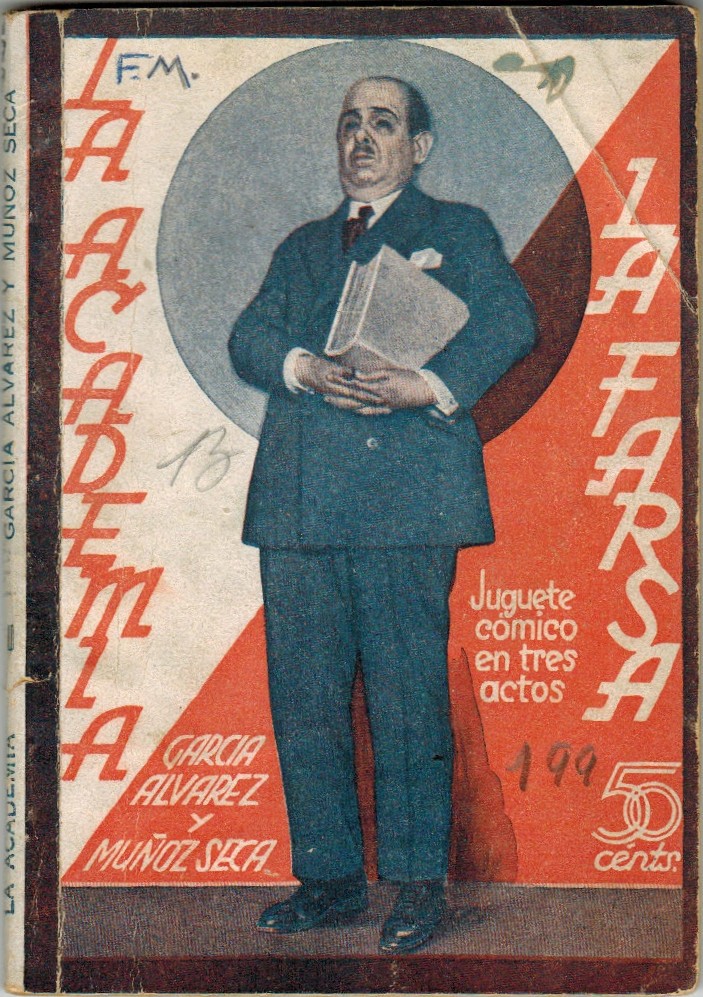 La Academia. Juguete cómico en 3 actos