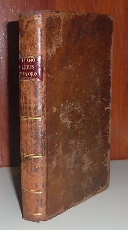 Compendio de los comentarios extendidos por el maestro Antonio Gómez á las ochenta y tres leyes de Toro. En que con presencia de las notas de su Adicionador queda comprehendido todo lo substancial a ellos, y se ilustran infinitas doctrinas del Autor (en l