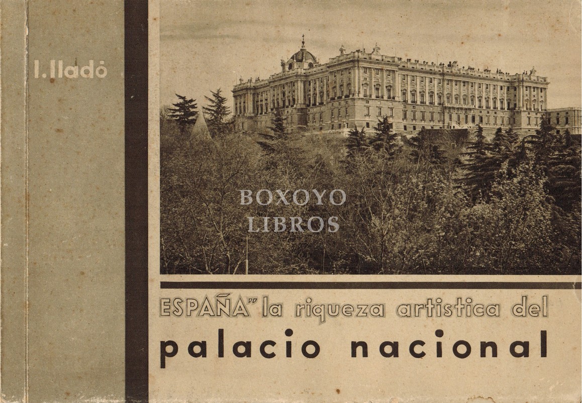 España. La riqueza artística del Palacio Nacional