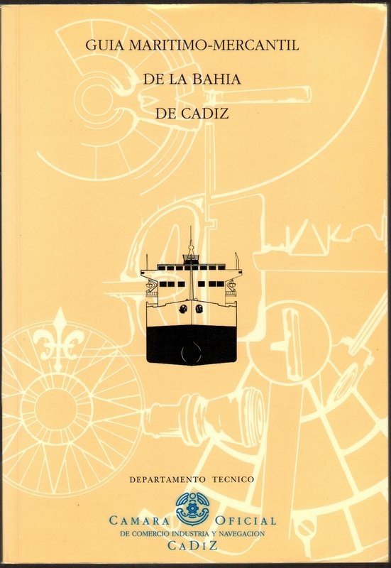 Guía marítimo-mercantil de la Bahía de Cádiz