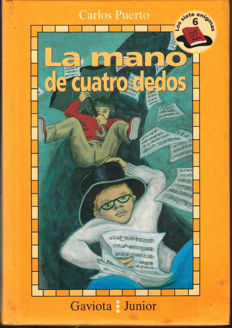 Los siete enigmas. Sexto enigma: La mano de cuatro dedos