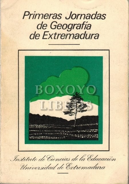 Primeras Jornadas de Geografía de Extremadura