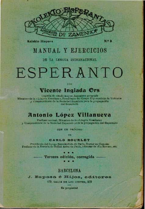 Manual y ejercicios de la lengua internacional Esperanto. Con un prólogo de Carlo Bourlet
