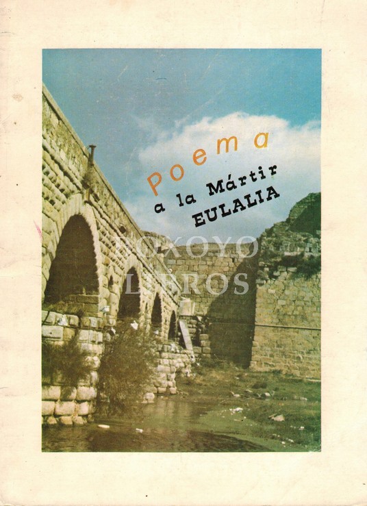 Breve poema a la preclarísima mártir Eulalia, gloria del pueblo hispano