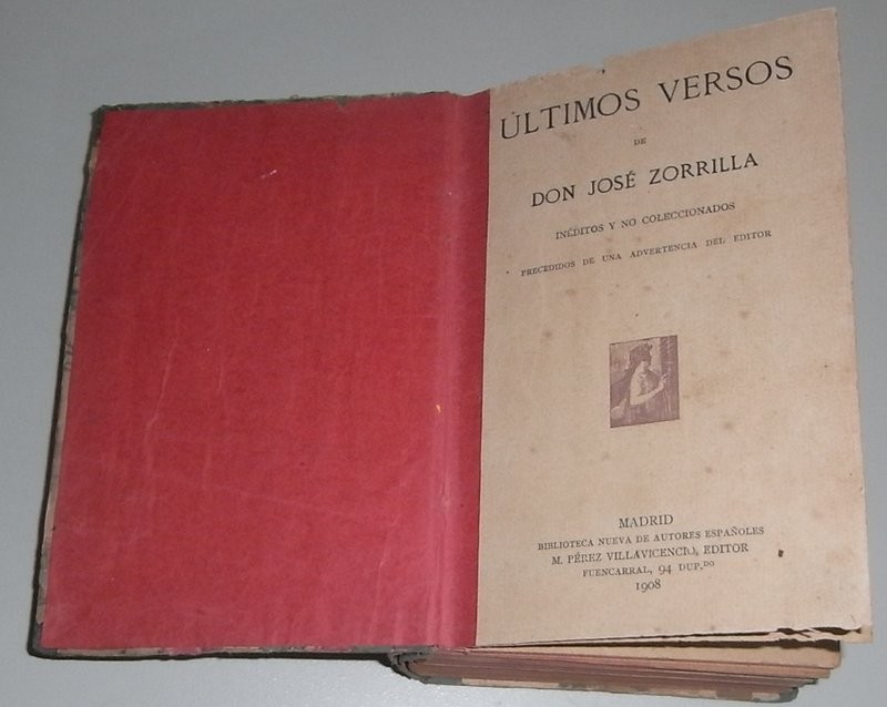 Últimos versos de Zorrilla, inéditos y no coleccionados, precedidos de una advertencia del editor