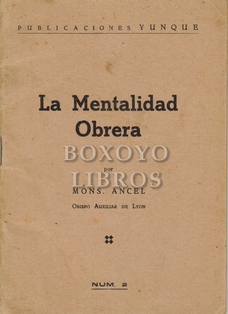 La mentalidad obrera