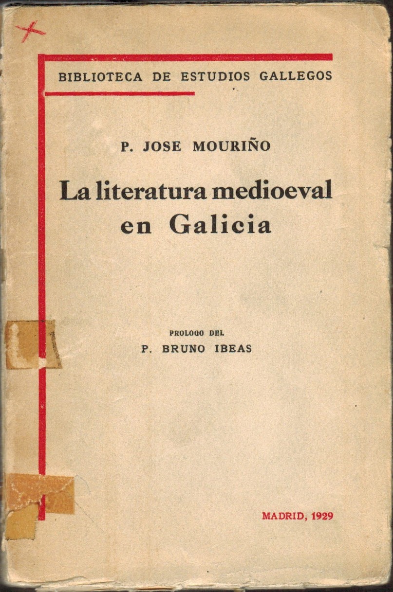 La Literatura medioeval en Galicia. Prólogo de Bruno Ibeas