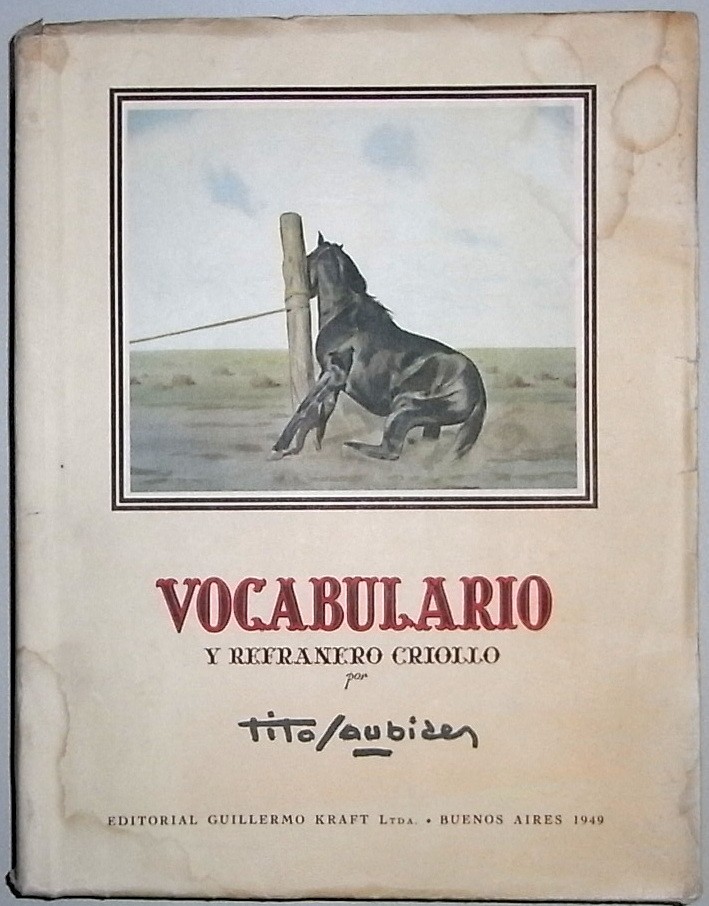 Vocabulario y refranero criollo