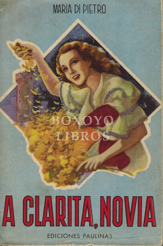 A Clarita, Novia. Versión del italiano de Francisco Villanueva