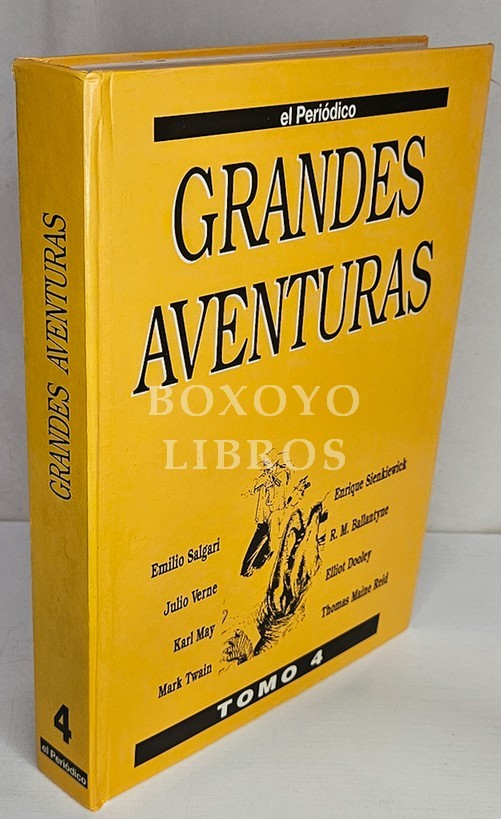 Grandes aventuras. Tomo 4