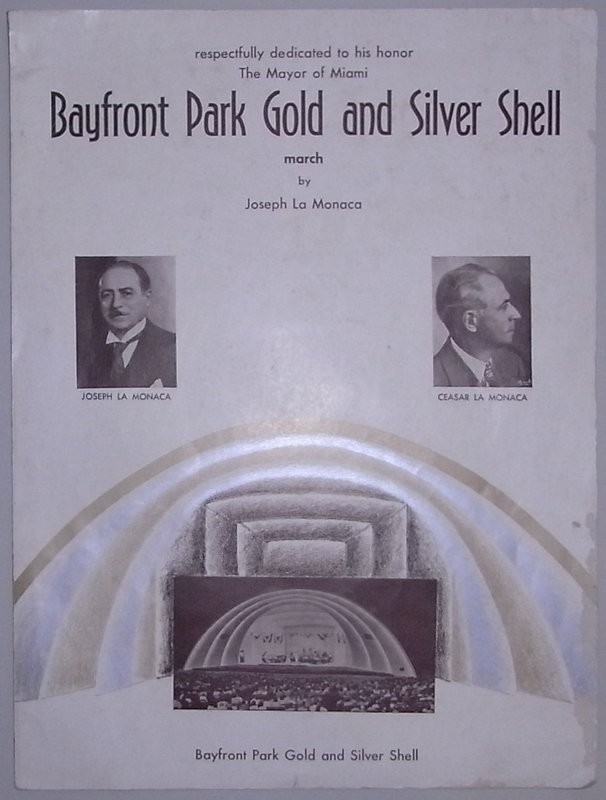 Bayfront Park Gold and Silver Shell -March- (Respectfully dedicated to his honor The Mayor William M. Wolfarth of Miami)