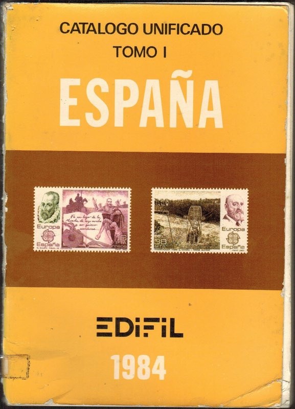 Catálogo unificado de España y dependencias postales. Tomo I. 1984