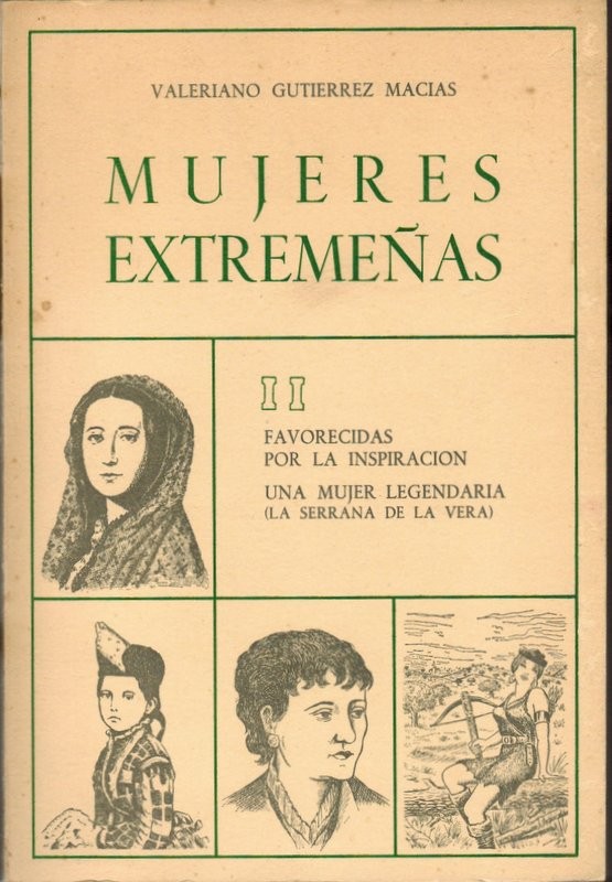 Mujeres extremeñas II. Favorecidas por la inspiración