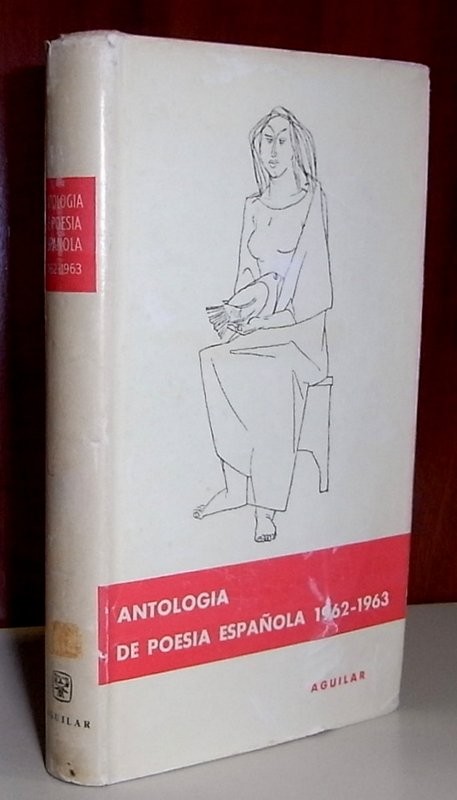 Antología de la poesía española 1962-1963. Recopilación y prólogo de L. Jiménez Martos