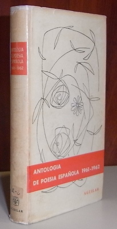 Antología de la poesía española 1961-1962. Recopilación y prólogo de L. Jiménez Martos