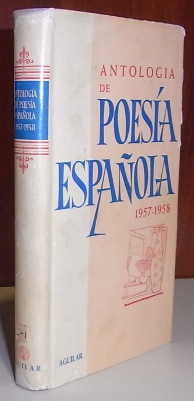 Antología de la poesía española 1957-1958. Recopilada por Jiménez Martos
