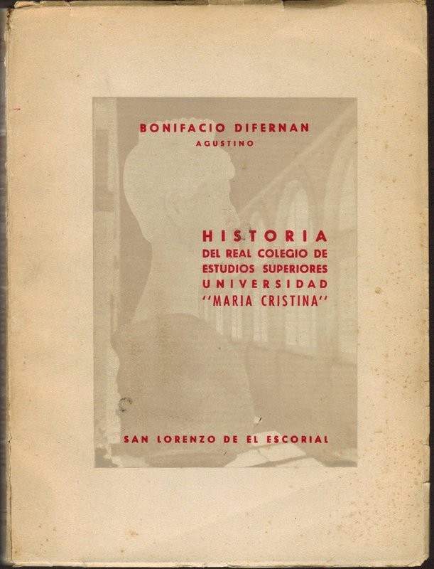 Historia del Real Colegio de Estudios Superiores Universidad María Cristina""