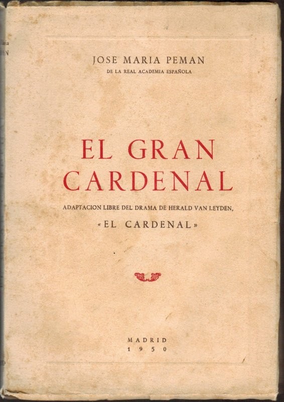 El gran cardenal. Adaptación libre del drama de Herald Van Leyden