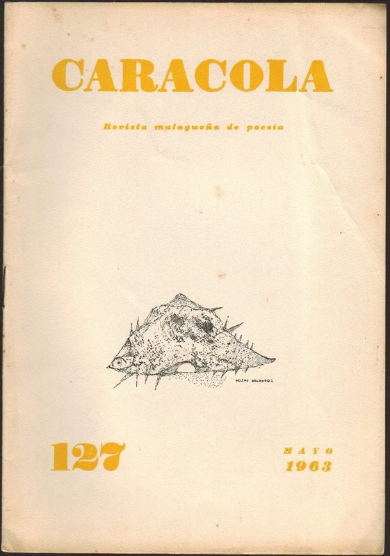 Caracola. Revista malagueña de poesía. Núm. 127 (Abril, 1963)