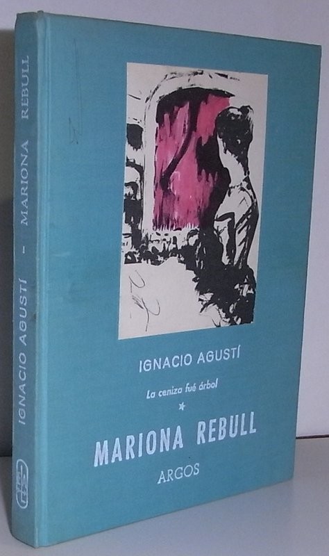 La ceniza fue árbo. * Mariona Rebull