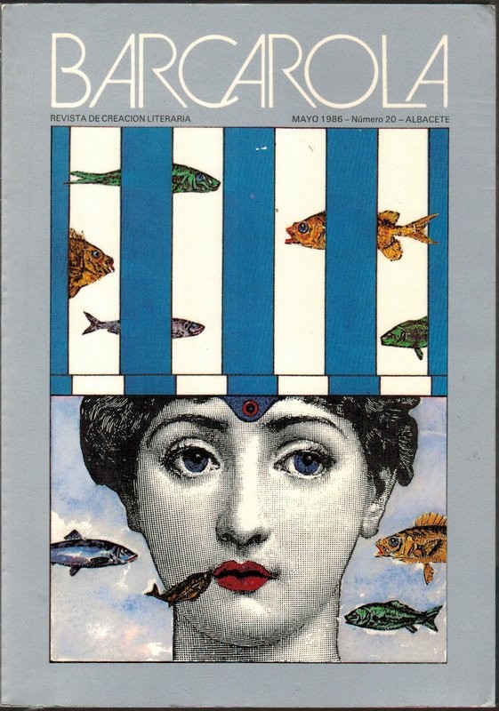 Barcarola. Revista de creación literaria. Núm. 20. Poemas de J. García Nieto,R. Häsler, F. Andújar y otros. Narrativa de A. Gala, A. Berlanga y otros.