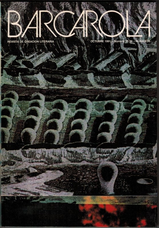 Barcarola. Revista de creación literaria. Núm.37-38. Poemas de Félix Grande, Luis A. de Cuenca, Concha García y otros. Narrativa de R. Pérez Estrada, Antonio Beneyto y otros. Dossier: Jean Cocteau
