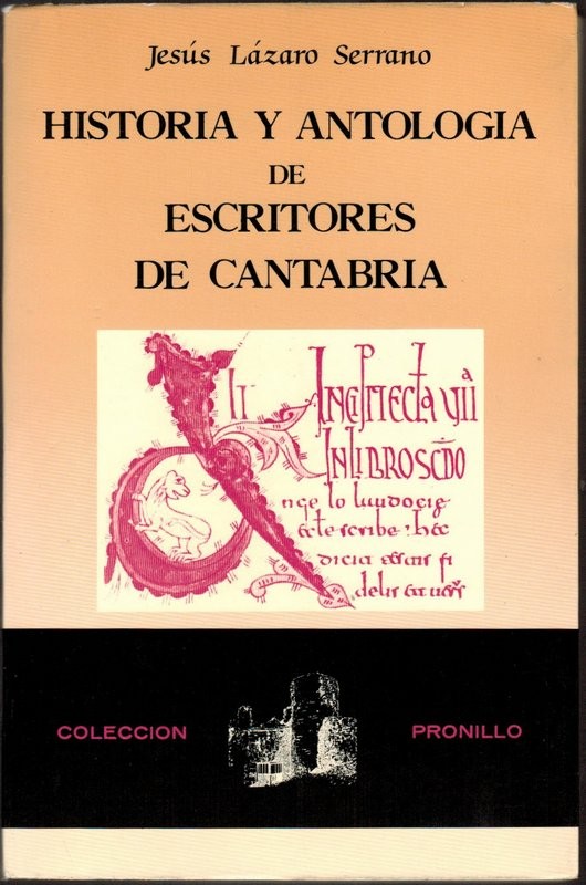 Historia y Antología de escritores de Cantabria