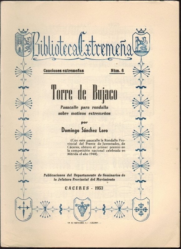 Torre de Bujaco. Pasacalle para rondalla sobre motivos extremeños, por.../