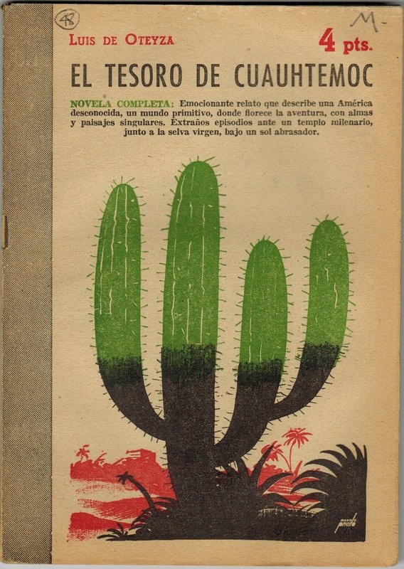 El tesoro de Cuauhtemoc. Novela completa
