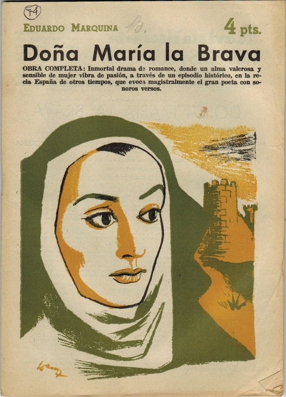 Doña María la Brava, Obra completa