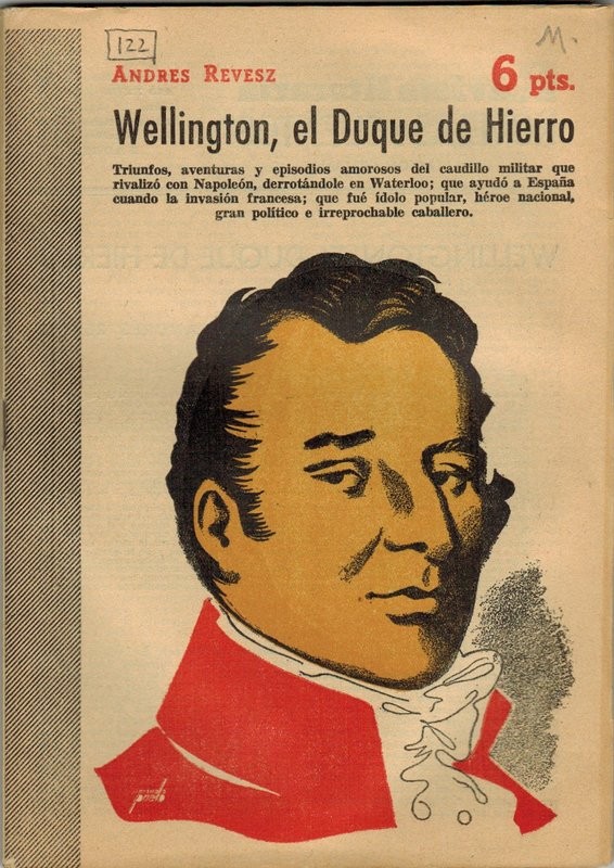 Wellington, el Duque de Hierro