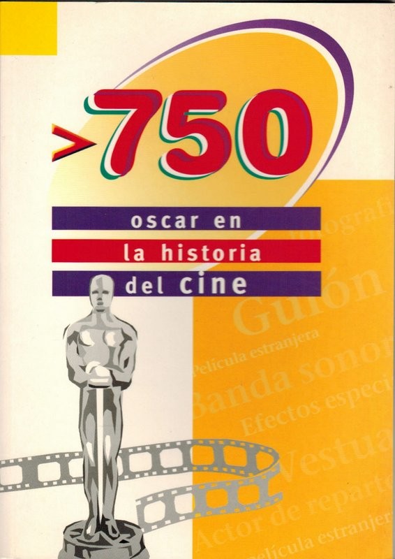 750 oscar en la historia del cine