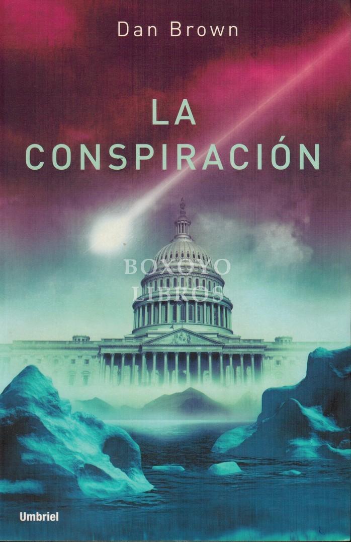 La conspiración. Traducción de Alejandro Palomas