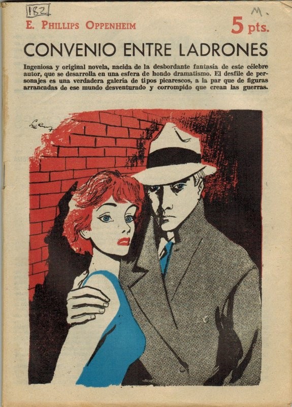 Convenio entre ladrones. Novela completa