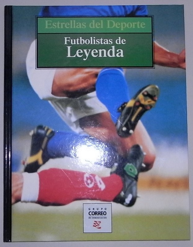 Estrellas del deporte. Futbolistas de Leyenda
